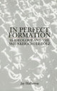Book cover of: In Perfect Formation. By: Jay Hatheway