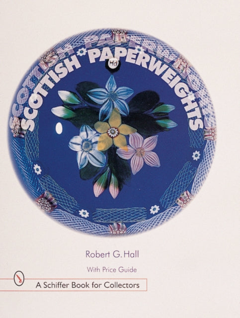 Book cover of: Scottish Paperweights