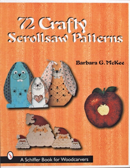 Book cover of: 72 Crafty Scrollsaw Patterns