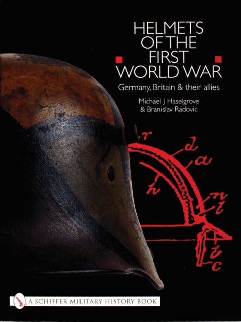 Book cover of: Helmets of the First World War