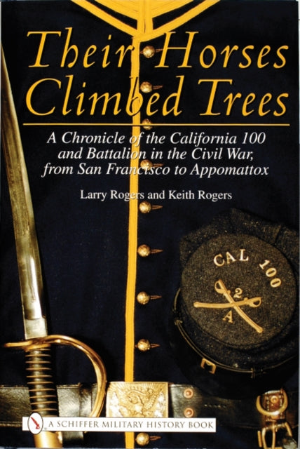 Book cover of: Their Horses Climbed Trees