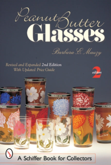 Book cover of: Peanut Butter Glasses. By: Barbara E. Mauzy
