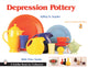 Book cover of: Depression Pottery. By: Jeffrey B. Snyder