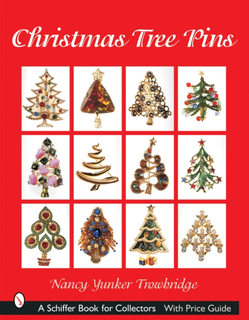Book cover of: Christmas Tree Pins. By: Nancy Yunker Trowbridge