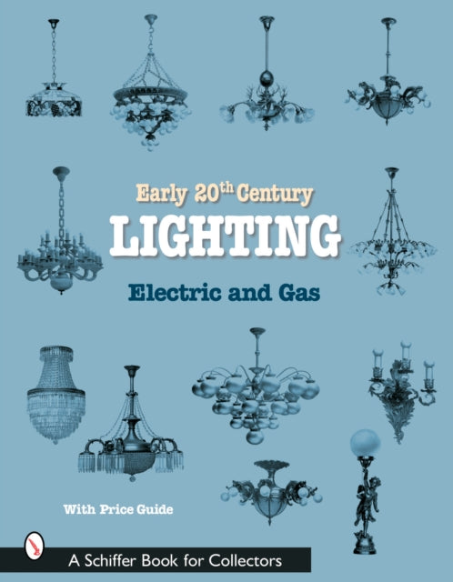 Book cover of: Early 20th Century Lighting. By: Beardslee Chandelier Mfg Co
