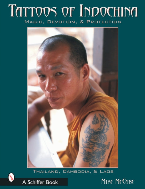 Book cover of: Tattoos of Indochina