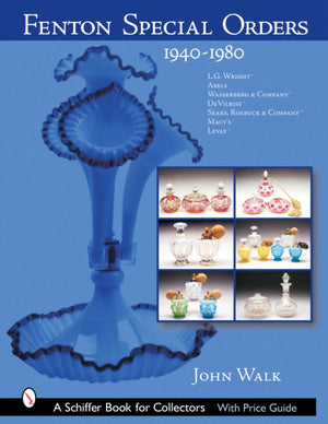 Fenton Special Orders