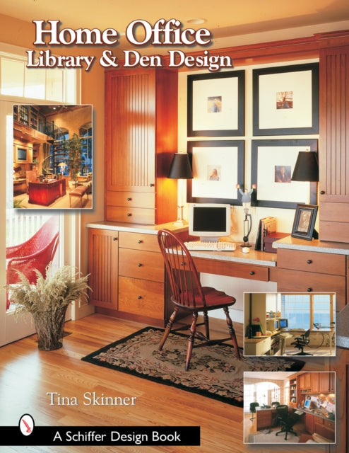 Book cover of: Home Office, Library, and Den Design. By: Tina Skinner