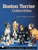 Book cover of: Boston Terrier Collectibles. By: Donna S. Baker