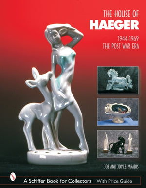 House of Haeger 1944-1969