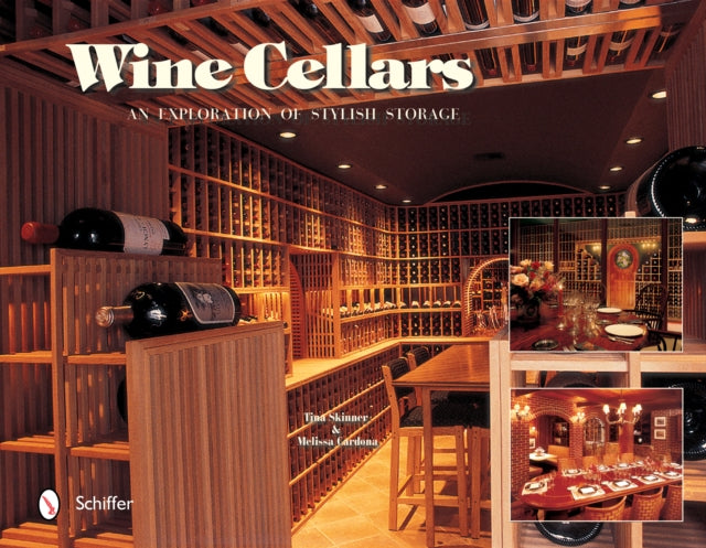 Book cover of: Wine Cellars. By: Tina Skinner