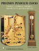 Book cover of: Precision Pendulum Clocks. By: Derek Roberts