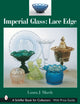 Book cover of: Imperial Glass: Lace Edge. By: Laura J. Marsh