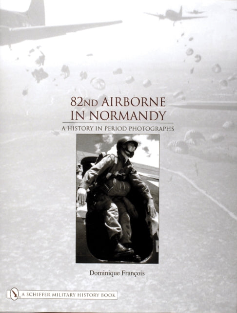 Book cover of: 82nd Airborne in Normandy
