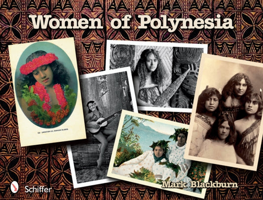 Book cover of: Women of Polynesia. By: Mark Blackburn