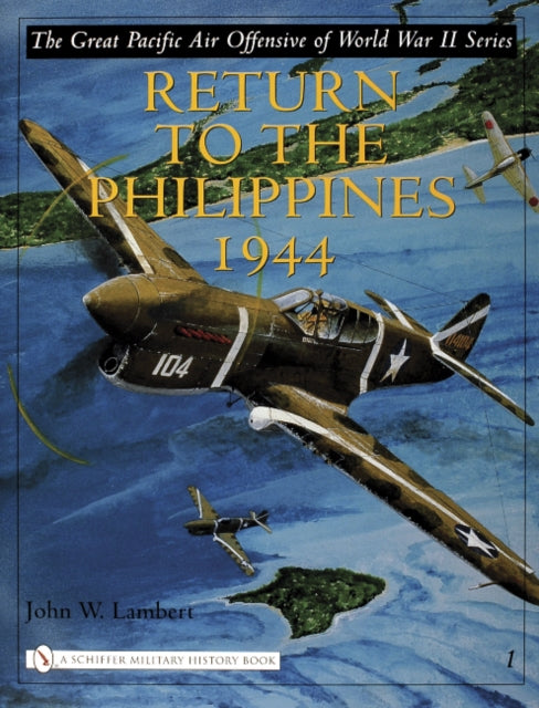 Book cover of: Great Pacific Air Offensive of World War II. By: John W. Lambert