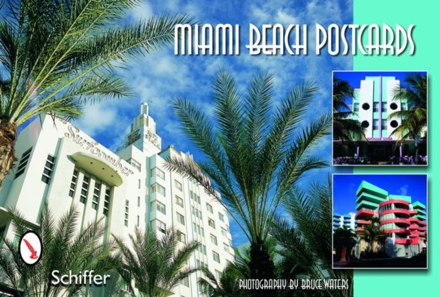 Book cover of: Miami Beach Postcards. By: Bruce M. Waters