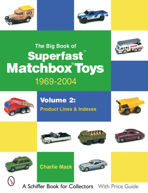 Suur Matchbox Superfast Toys raamat: 1969–2004