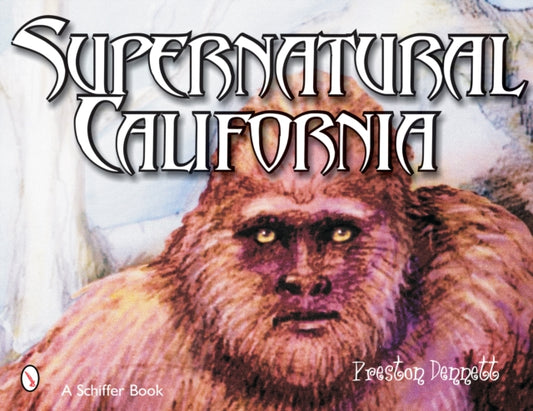 Book cover of: Supernatural California