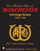 Book cover of: 100 Years of Winchester Cartridge Boxes, 1856-1956. By: Ray Giles, Ray T. Giles
