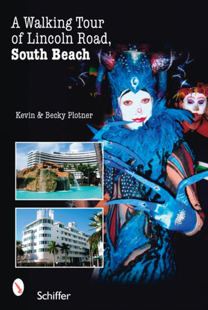 Walking Tour of Lincoln Road, South Beach