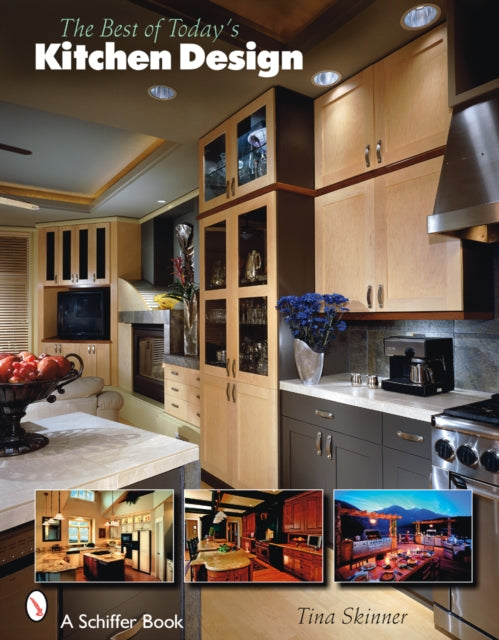 Book cover of: Best of Today's Kitchen Design. By: Tina Skinner