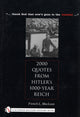 Book cover of: 2000 Quotes from Hitler's 1000-Year Reich. By: French L. MacLean