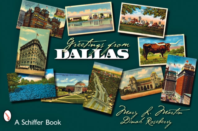 Book cover of: Greetings From Dallas. By: Mary L. Martin