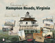 Book cover of: Greetings from Hampton Roads, Virginia. By: James Tigner