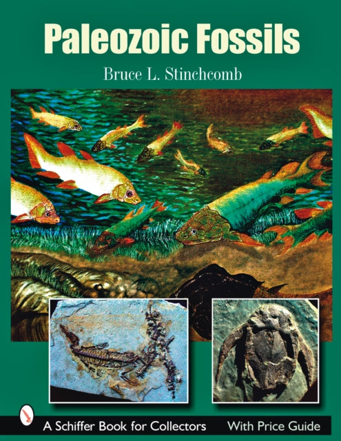 Book cover of: Paleozoic Fossils. By: Bruce L. Stinchcomb