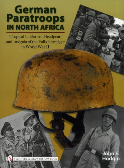 Book cover of: German Paratroops in North Africa. By: John E. Hodgin