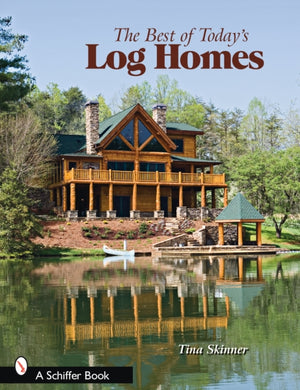 Best of Today's Log Homes
