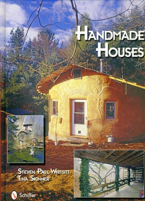 Book cover of: Handmade Houses. By: Steven Paul Whitsitt