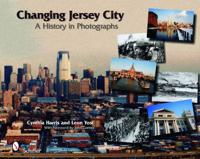 Book cover of: Changing Jersey City. By: Cynthia T. Harris
