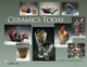Book cover of: Ceramics Today. By: Jeffrey B. Snyder
