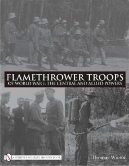 Book cover of: Flamethrower Troops of World War I