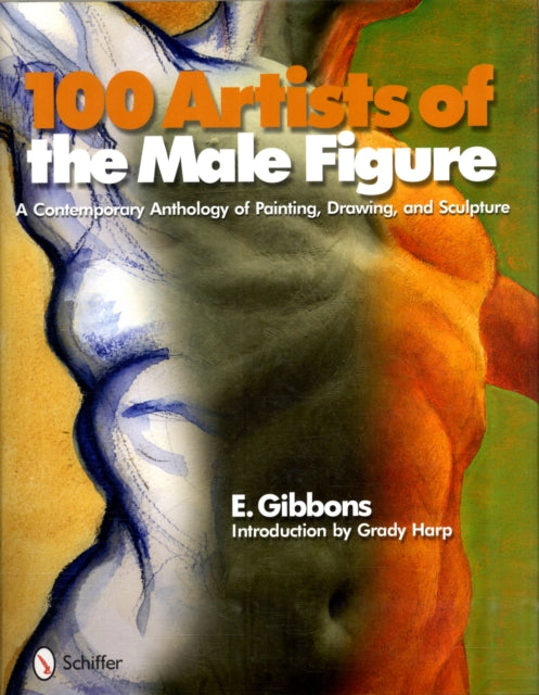 Book cover of: 100 Artists of the Male Figure. By: Eric Gibbons