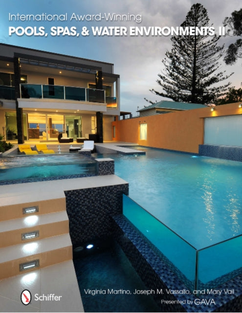 Book cover of: International Award Winning Pools, Spas, & Water Environments II. By: Mary Vail