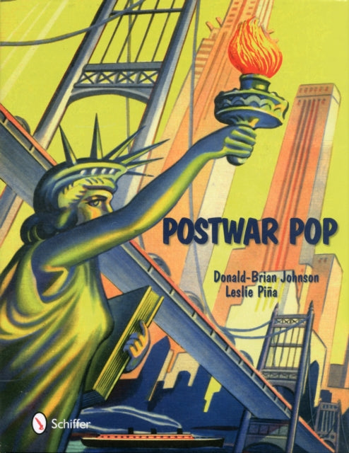 Book cover of: Postwar Pop. By: Donald-Brian Johnson