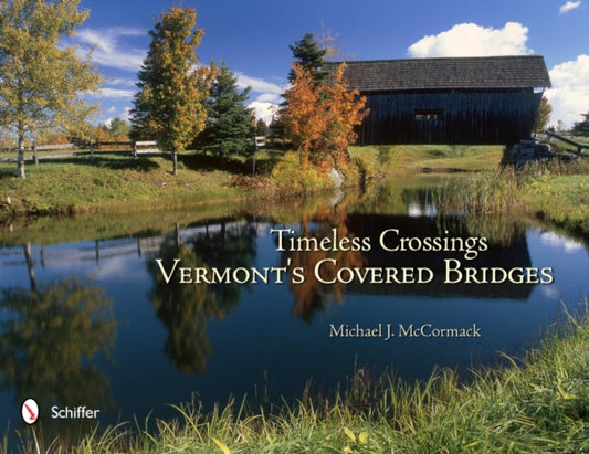 Book cover of: Timeless Crossings. By: Michael J. Mccormack