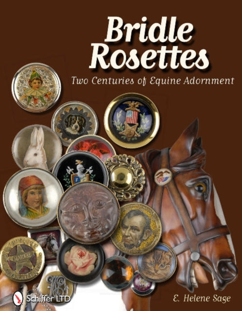 Book cover of: Bridle Rosettes. By: E. Helene Sage