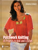 Book cover of: Patchwork Knitting. By: Johanna Schwarz