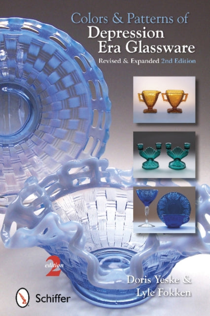 Book cover of: Colors & Patterns of Depression Era Glassware. By: Doris Yeske