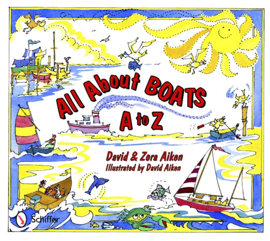 Book cover of: All About Boats. By: David Aiken