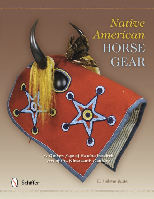 Book cover of: Native American Horse Gear