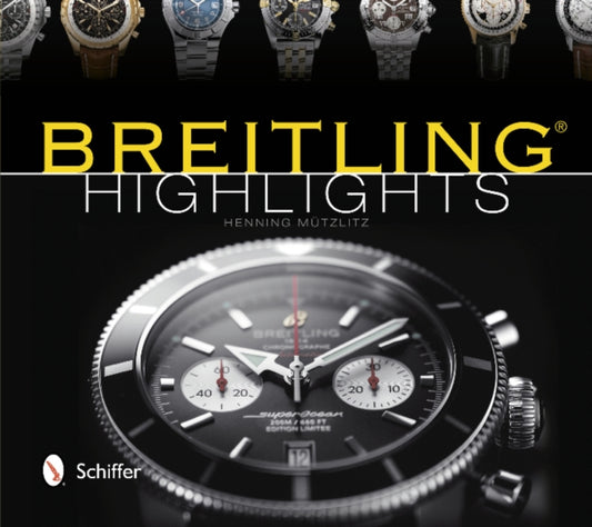 Book cover of: Breitling Highlights