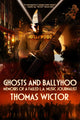 Book cover of: Ghosts and Ballyhoo. By: Thomas Wictor