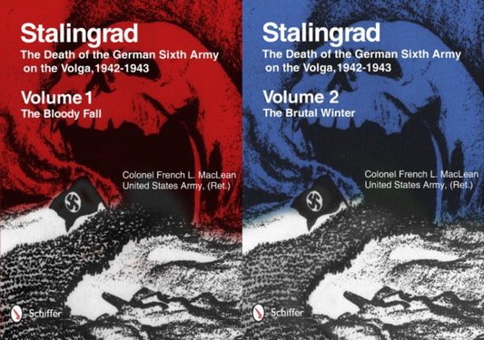 Book cover of: Stalingrad: The Death of the German Sixth Army on the Volga, 1942-1943. By: French MacLean