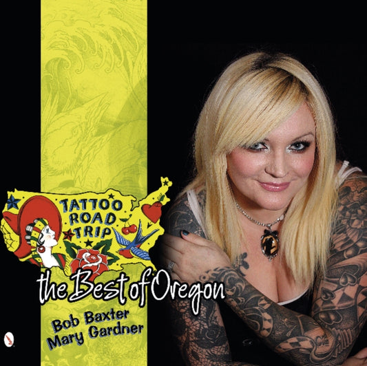 Book cover of: Tattoo Road Trip. By: Robert E. Baxter