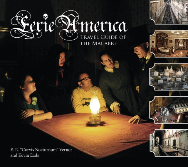 Book cover of: Eerie America. By: Eric R. Vernor